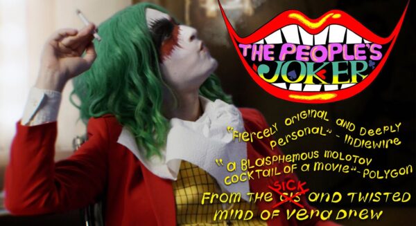The People's Joker + Q&A with Vera Drew!