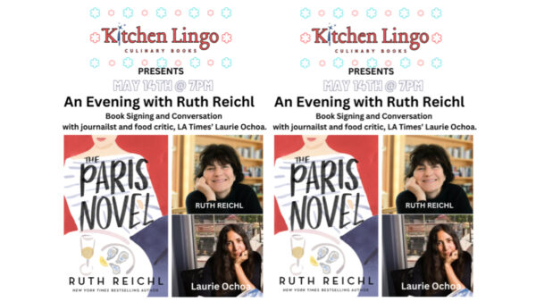 Kitchen Lingo presents An Evening with Ruth Reichl