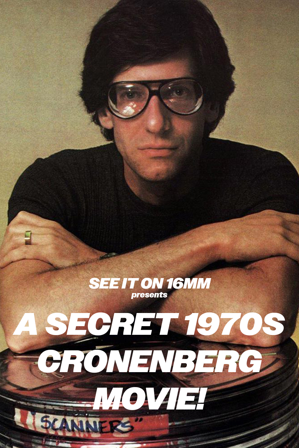 See It on 16mm: Secret 1970s Cronenberg Movie!